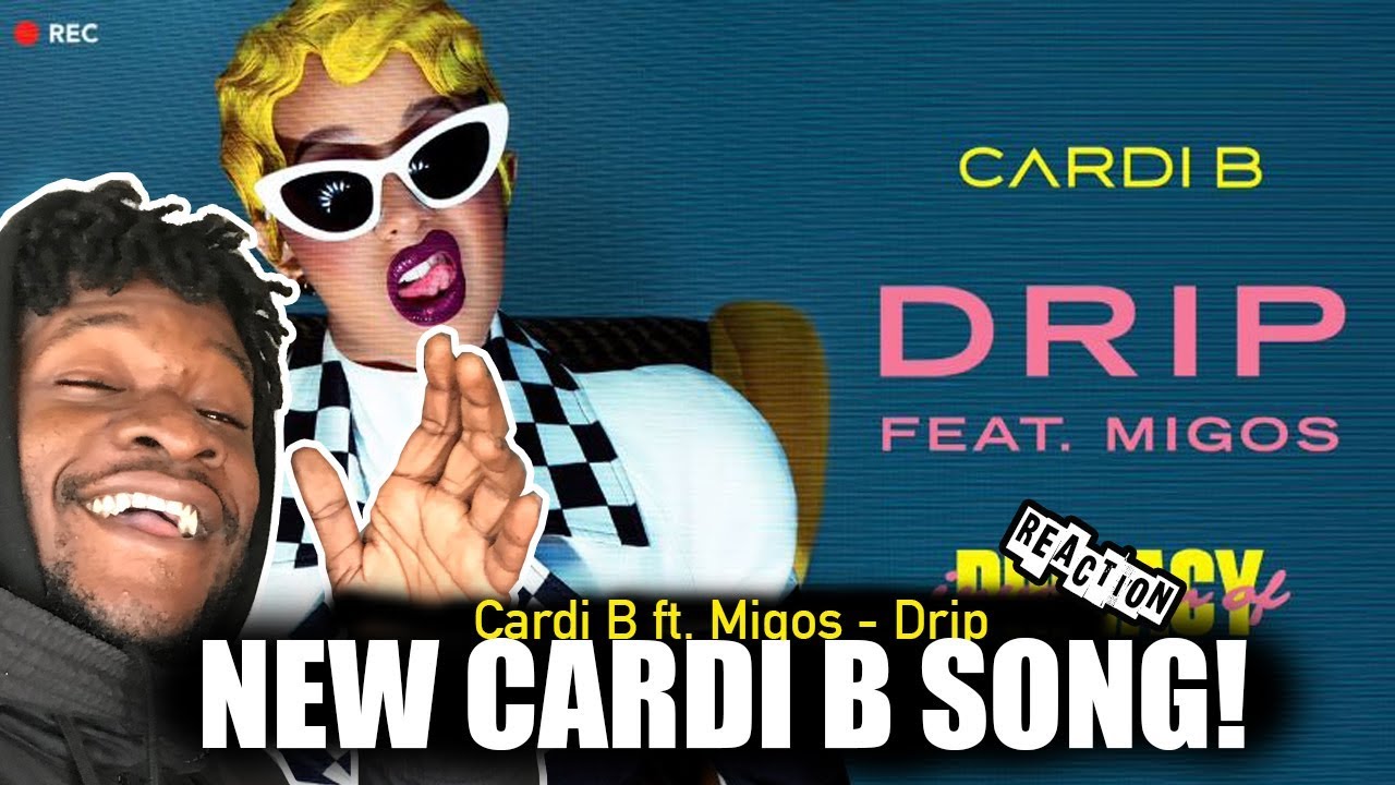 Cardi B - Drip Feat. Migos [Official Audio] REACTION! - YouTube