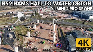 HS2 HAMS HALL TO WATER ORTON DELTA JUNCTION - 4K DJI MINI 4 PRO DRONE