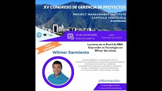 Lecciones de un real-life MBA: Emprender en tecnología con Wilmer Sarmiento.