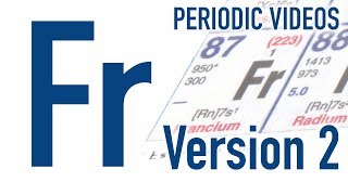 Francium (version 2) - Periodic Table of Videos