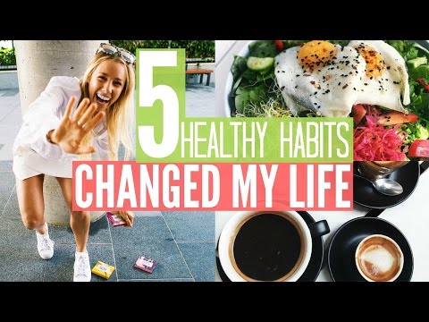 5 HEALTHY HABITS Changed My Life | What I Eat In A Day 5 HEALTHY HABITS Changed My Life | What I Eat In A Day