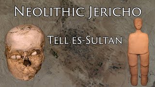 Neolithic Jericho and the Origin of Villages