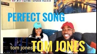 PERFECT SONG FOR YOUR LADY! TOM JONES- SHE'S A LADY (REACTION)