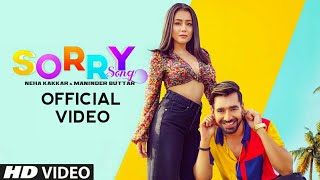 SORRY Video Song | Neha Kakkar & Maninder Buttar | Babbu | MixSingh | Latest Punjabi Song 2019