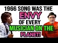 Legend HATED His VOCAL On This 1966 Classic...58 Years Later It STILL ANNOYS HIM!--Professor of Rock