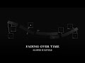 Scapes - Fading Over Time (Slowed & Reverb)