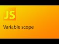 JavaScript Tutorial 7 - Variable scope