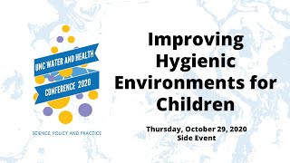 Side Event: Improving Hygienic Environments for Children - Oct. 29