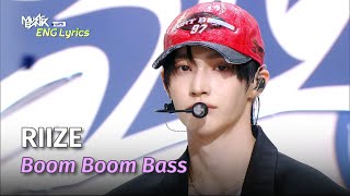 RIIZE (라이즈) - Boom Boom Bass [Lyrics] | KBS WORLD TV 240621