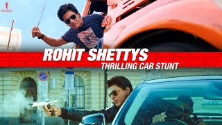 Rohit Shetty’s Car stunts | Action Scenes | Shah Rukh Khan | Dilwale, Chennai Express