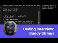 Google Coding Mock Interview: Buddy Strings
