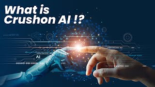 Crushon.AI: Unveiling the Future of AI