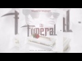 Quimico Ultra Mega Feat Secreto - El Funeral