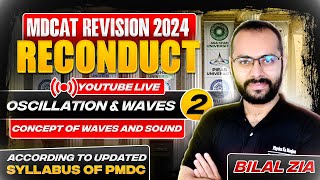 MDCAT Reconduct 2024 | Waves | Oscillation & Waves | Revision Classes | Sindh | SZABMU | Physics