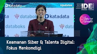 Meutya Hafid: Keamanan Siber dan Talenta Digital Kunci Lindungi Data Pribadi - Katadata IDE 2025