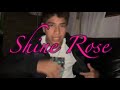 Shine Rose - ARES