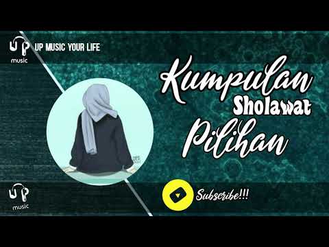 Kumpulan Sholawat Pilihan - YouTube