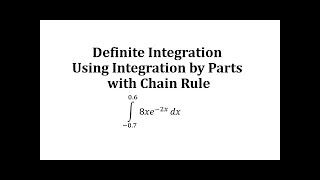 Integración definitiva mediante la integración por partes: axe^ (bx) (con regla de cadena)