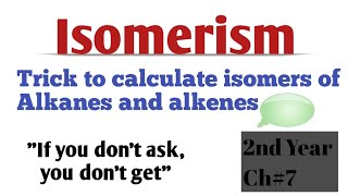 #Isomerism #Trick to calculate Isomers #Alkanes #Basic concept