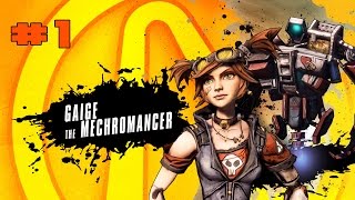 Borderlands 2 Mechromancer Gameplay 2016 Part 1 \