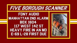 FDNY Audio - Manhattan 2nd Alarm Box 1604 - Heavy Fire in A Multiple Dwelling - 3/13/22