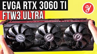 EVGA RTX 3060 Ti FTW3 Ultra Gaming Video Card: Unboxing and Impressions!