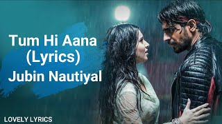 Tum Hi Aana Full Song With Lyrics Marjaavan | Jubin Nautiyal | Ritesh D | Sidharth M | Payal Dev