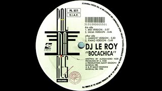 Dj Le Roy - Bocachica (Mix Version) 1991 Vinyl