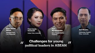 Age is not the main challenge for ASEAN’s young politicians