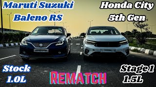 Maruti Suzuki Baleno RS 1.0L 🇯🇵 Vs Honda City 1.5L 🇯🇵 [Drag Race] {Stock Vs Stage1} #rematch