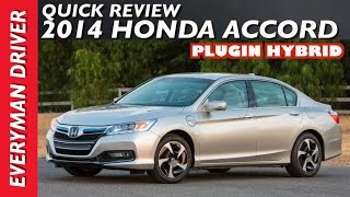 Quick Review: 2014 Honda Accord Plugin Hybrid on Everyman Driver