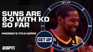 ☀️ The SCARY Suns are 8-0 with Kevin Durant in the lineup 😨 | Get Up