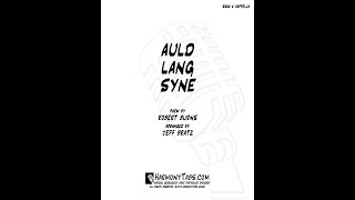 Auld Lang Syne (SSAA A Cappella)