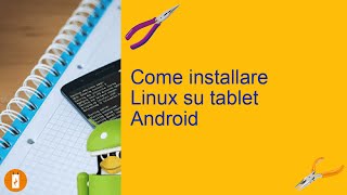 Come installare Linux su tablet Android