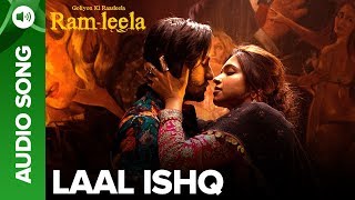 LAAL ISHQ - Full Audio Song | Deepika Padukone & Ranveer Singh | Goliyon Ki Raasleela Ram-leela