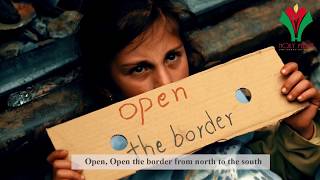 Open The Border   اِفتح الحدود by Muhib khan