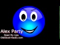 Alex Party - Read My Lips [www.oldskool-radio.com]