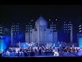 Yanni  - Tribute - Taj Mahal, India