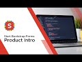 Start Bootstrap Forms Product Intro