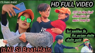 It Ni Si Baat Hain Full song / Hindi album video / Love Story Album video / FS music brand