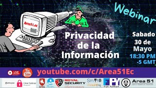 ☢️ Privacidad de la información (WEBINAR)