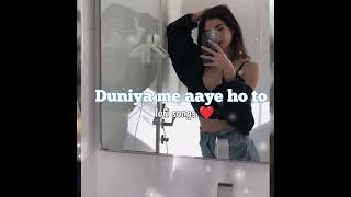 Duniya me aaye ho to love kar lo ( Salman Khan) slowed verbed ❤️