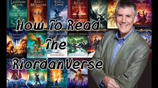 The Percy Jackson Series: The RiordanVerse How to Read and in What Order