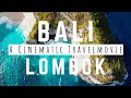 Secrets of Bali & Lombok... | TRAVEL VIDEO | CINEMATIC FULL HD