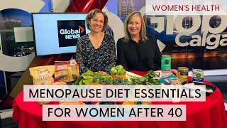 Menopause Diet Essentials for Women After 40