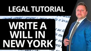 How to Write a Will in New York | Legal Tutorial 2026