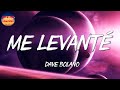 🎶 Dave Bolaño - Me Levanté (Letra\Lyrics)