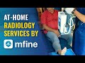 At home Radiology Services | MFine