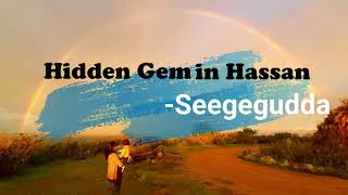 Seegegudda (ಸೀಗೆಗುಡ್ಡ) Beautiful Hill station in Hassan I Misty sunset destination in our Karnataka