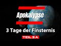 Alois Irlmaier - Die Apokalypse hat begonnen - Die 3 Tage der Finsternis Teil 3a